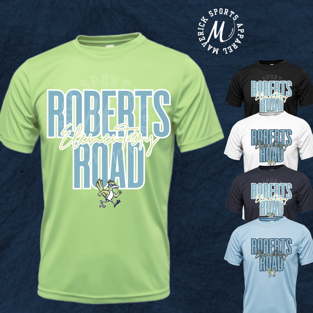 Roberts Road Elementary Roadrunners Bold Script Tee – Xtreme-Tek Dri-Fit