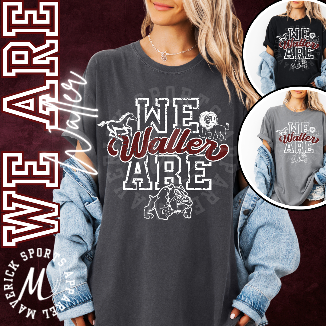 We Are Waller Tee