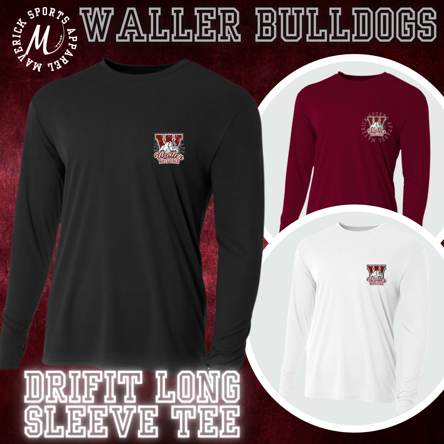 Waller Bulldogs Long Sleeve Drifit Tee